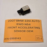 06-12 Bmw 335I E90 Front Accelerating Sensor 6577 6988143 Oem. Fixed Price $26.00.