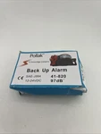 Pollak 41-820 Back-up Alarm 97 Db New No Mounting Screws. Fixed Price $23.24.