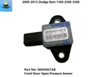 56054621AB 09 10 11 12 Dodge Ram 2500 3500 Front Door Pressure Sensor Oem. Fixed Price $39.00.