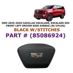 2025-2026 Cadillac Escalade Driver Wheel Airbag Black W/stitches 85086924. Fixed Price $450.00.