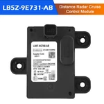 Distance Radar Cruise Control Module LB5Z-9E731-AB Ford Explorer 2020-23 Ca. Fixed Price $175.03.