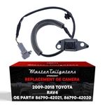 For Toyota RAV4 (09-12) W/o Avm (16-18) Camera Oe Part# 86790-42020, 86790-42021. Fixed Price $186.99.